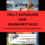 Die Abenteurer FÄLLT AUS